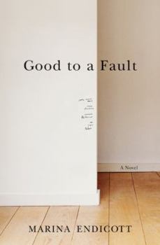 Hardcover Good to a Fault Book