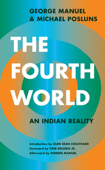 Paperback The Fourth World: An Indian Reality Book