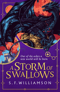 A Storm of Swallows - Book #3 of the A Language of Dragons