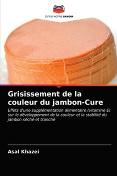 Paperback Grisissement de la couleur du jambon-Cure [French] Book