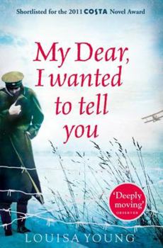 Paperback My Dear I Wanted to Tell You Book