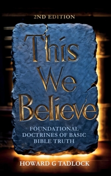 Hardcover This We Believe Book