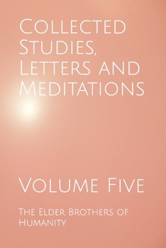 Paperback Collected Studies, Letters and Meditations: Volume Five Book