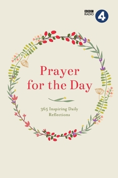Hardcover Prayer for the Day Volume I: 365 Inspiring Daily Reflections Book