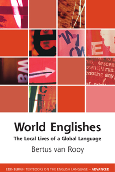 Paperback World Englishes: The Local Lives of a Global Language Book