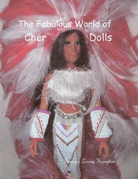 Paperback The Fabulous World of Cher Dolls, Vol.1 Book