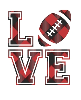 Love: Red Buffalo Plaid Football Fan Wide Ruled Fashion Composition Notebook