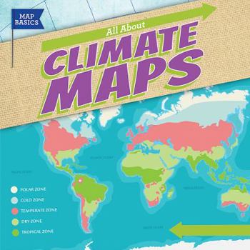 Library Binding All about Climate Maps Book