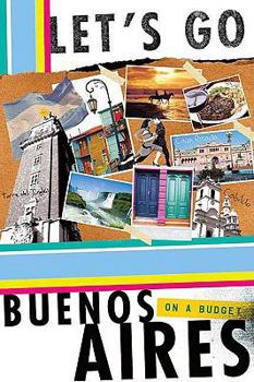 Paperback Let's Go Buenos Aires: On a Budget Book