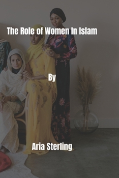The Role of Women In Islam