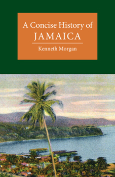 Paperback A Concise History of Jamaica Book