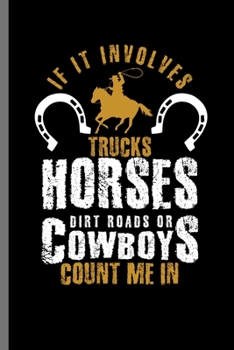If it Involves trucks Horses dirt road or Cowboys Count me in: For  Animal Lovers Cowboy Cute Horse Designs Animal Composition Book Smiley Sayings ... Play Kit And Vet Jockey Gift (6"x