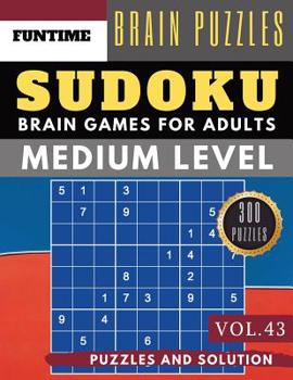 Paperback Medium Sudoku: Jumbo 300 SUDOKU medium puzzle books with answers brain games for adults Activity book (sudoku medium puzzle books Vol [Large Print] Book