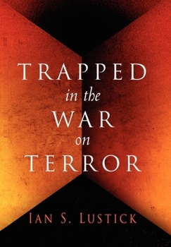 Trapped in the War on Terror