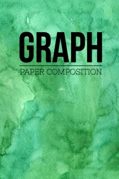 Graph Paper Composition: Graph Paper 6" x 9" Quad Ruled 4x4,Grid Paper for school student,office,kids Notebooks
