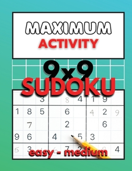 Paperback Maximum Activity 9x9 Sudoku easy to medium: Beginner Sudoku with solutions, Easy Sudoku puzzle book, 480 puzzles, Free BONUS inside Book