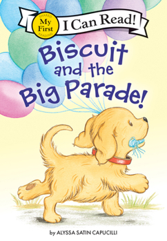 Library Binding Biscuit and the Big Parade! Book