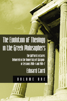 The Evolution of Theology In the Greek Philosophers