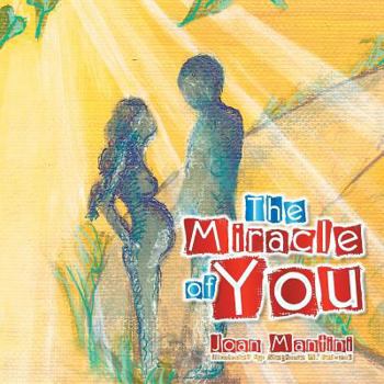 Paperback The Miracle of You Book