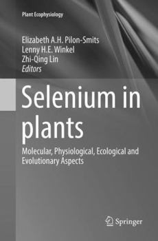 Paperback Selenium in Plants: Molecular, Physiological, Ecological and Evolutionary Aspects Book