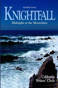 Paperback Knightfall: Midnight at the Montclaire Book