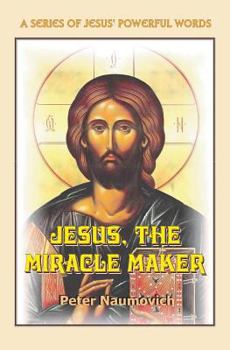 Paperback Jesus, the Miracle Maker Book