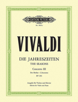 Violin Concerto in F Op. 8 No. 3 Autumn (Edition for Violin and Piano): For Violin, Strings and Continuo, from The 4 Seaons", Urtext"