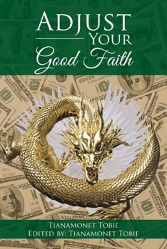 Paperback Adjust Your Good Faith Book