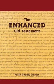 Paperback The Enhanced Old Testament Book
