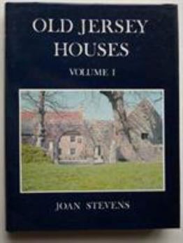 Hardcover Old Jersey Houses: Before 1700 Book