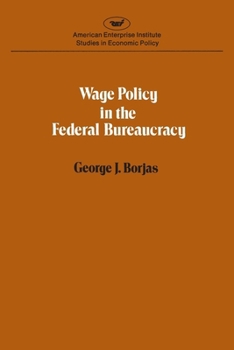 Paperback Wage policy in the Federal bureaucracy (Studies in economic policy) Book