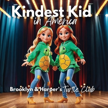 Kindest Kid in the World: Brooklyn & Harper's Turtle Club