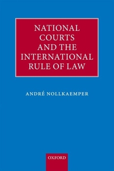 Paperback National Courts and the International Rule of Law Book