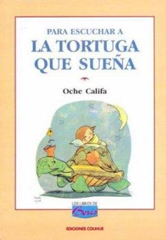 Paperback Para Escuchar a la Tortuga Que Suena [Spanish] Book