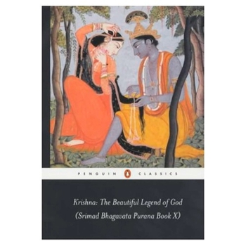 Paperback Krishna: The Beautiful Legend of God: (Srimad Bhagavata Purana Book X) Book