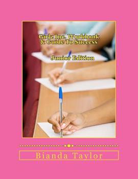 Paperback Girlz Inc. Workbook & Guide To Success/ Junior Edition Book