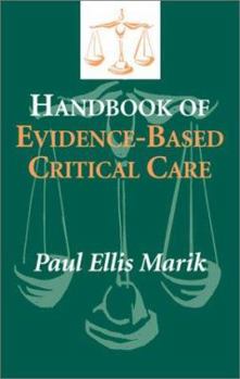 Paperback Handbook of Evidence-Based Critical Care Book