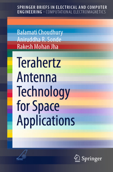 Paperback Terahertz Antenna Technology for Space Applications Book
