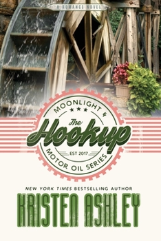 The Hookup - Book #1 of the Moonlight and Motor Oil