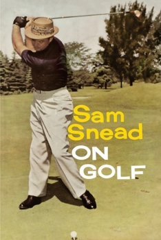 Paperback Sam Snead on Golf Book