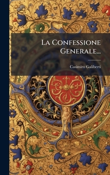 Hardcover La Confessione Generale... [Italian] Book
