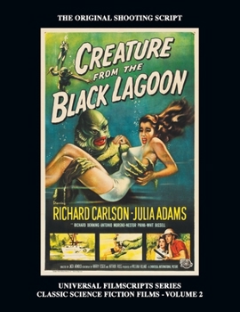 Paperback Creature from the Black Lagoon (Universal Filmscripts Series Classic Science Fiction) Book