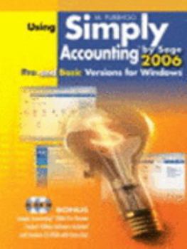 Spiral-bound Using Simply Accounting by Sage 2006 Pro and Basic Versions for Windows Book