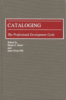 Hardcover Cataloging: The Professional Development Cycle Book