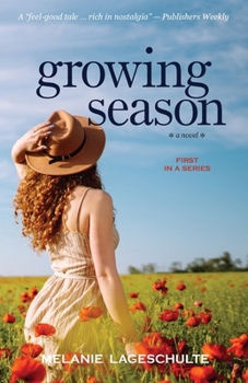 Growing Season - Book #1 of the Melinda Foster