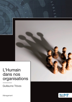 Paperback L'Humain dans nos organisations [French] Book