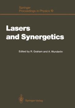 Paperback Lasers and Synergetics: A Colloquium on Coherence and Self-Organization in Nature Book