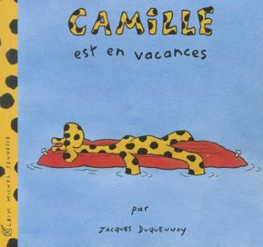 Paperback Camille Est En Vacances [French] Book