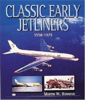 Paperback Classic Early Jetliners: 1958-1979 Book