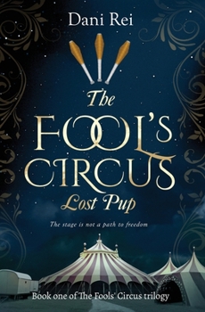 Paperback The Fools' Circus: Lost Pup Book
